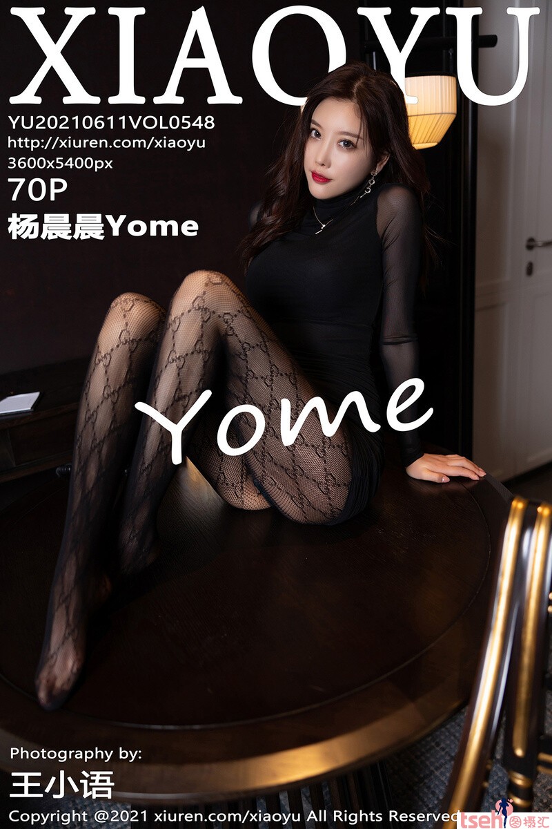 [XIAOYU画语界] 2021.06.11 Vol.548 杨晨晨Yome [70+1P-604M]-图摄汇