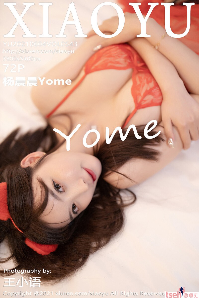 [XIAOYU画语界] 2021.06.04 Vol.543 杨晨晨Yome [72+1P-555M]-图摄汇