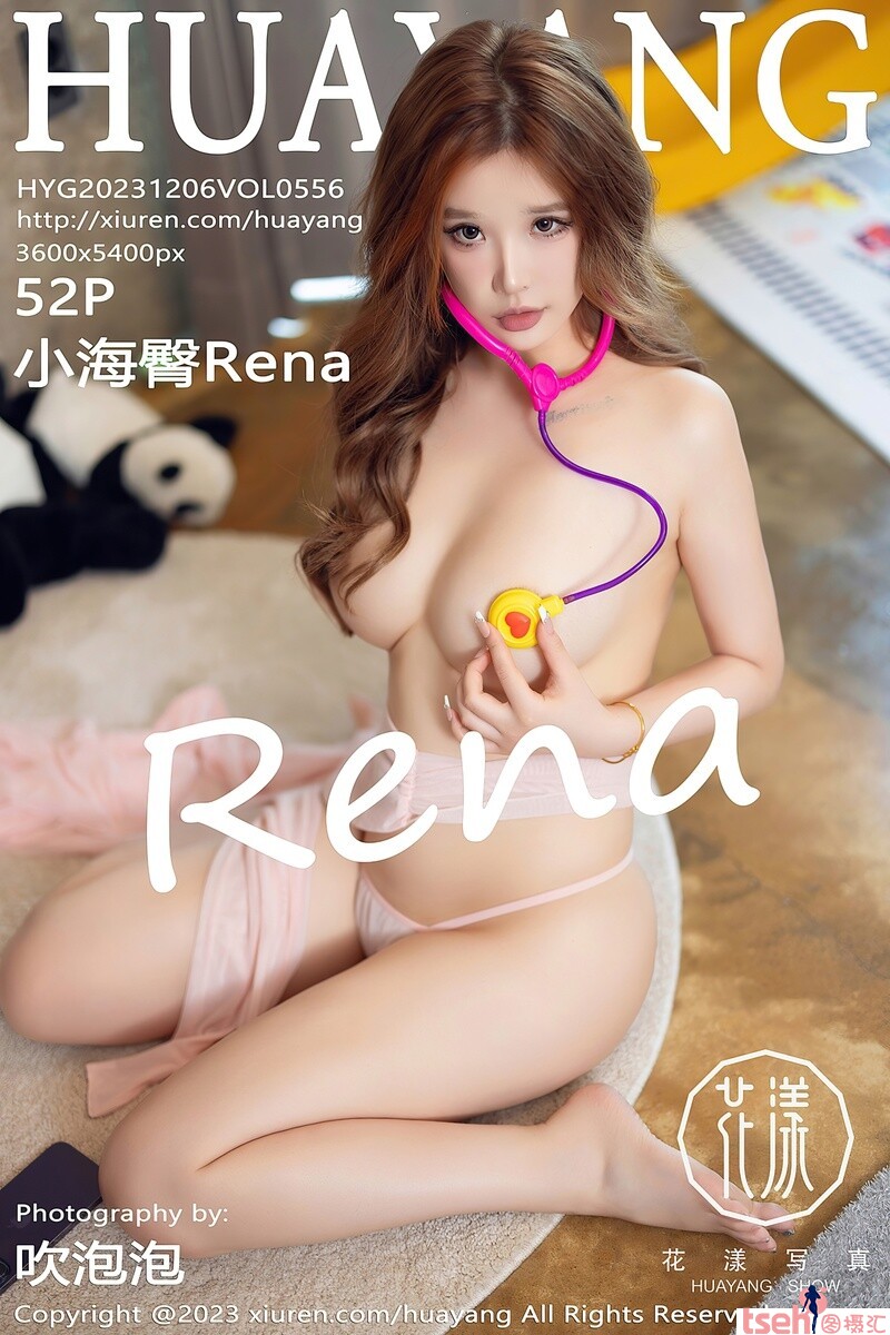 [HuaYang花漾show] 2023.12.06 VOL.556 小海臀Rena [52+1P-619MB]-图摄汇