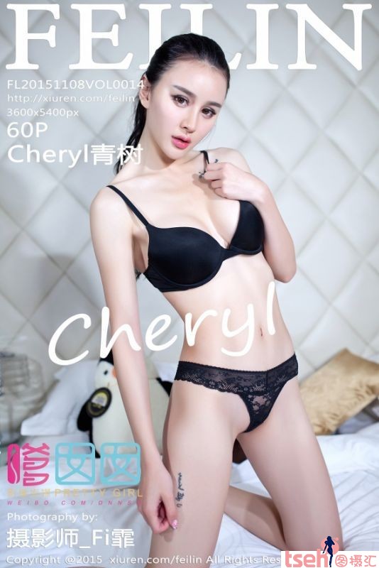 [FEILIN嗲囡囡] 2015.11.08 VOL.014 Cheryl青树 [60+1P/252M]-图摄汇