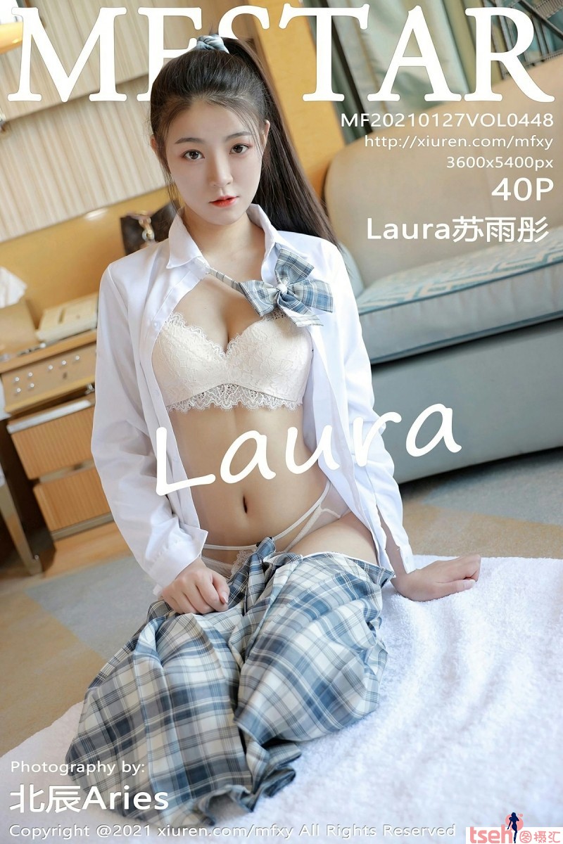 [MFStar模范学院] 2021.01.27 Vol.448 Laura苏雨彤 [40+1P-388M]-图摄汇